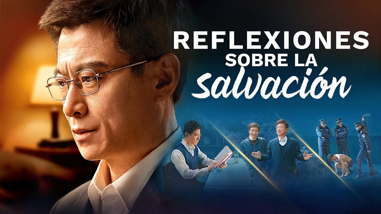 Película cristiana｜Reflexiones sobre la salvación｜La historia real de un anciano de la iglesia