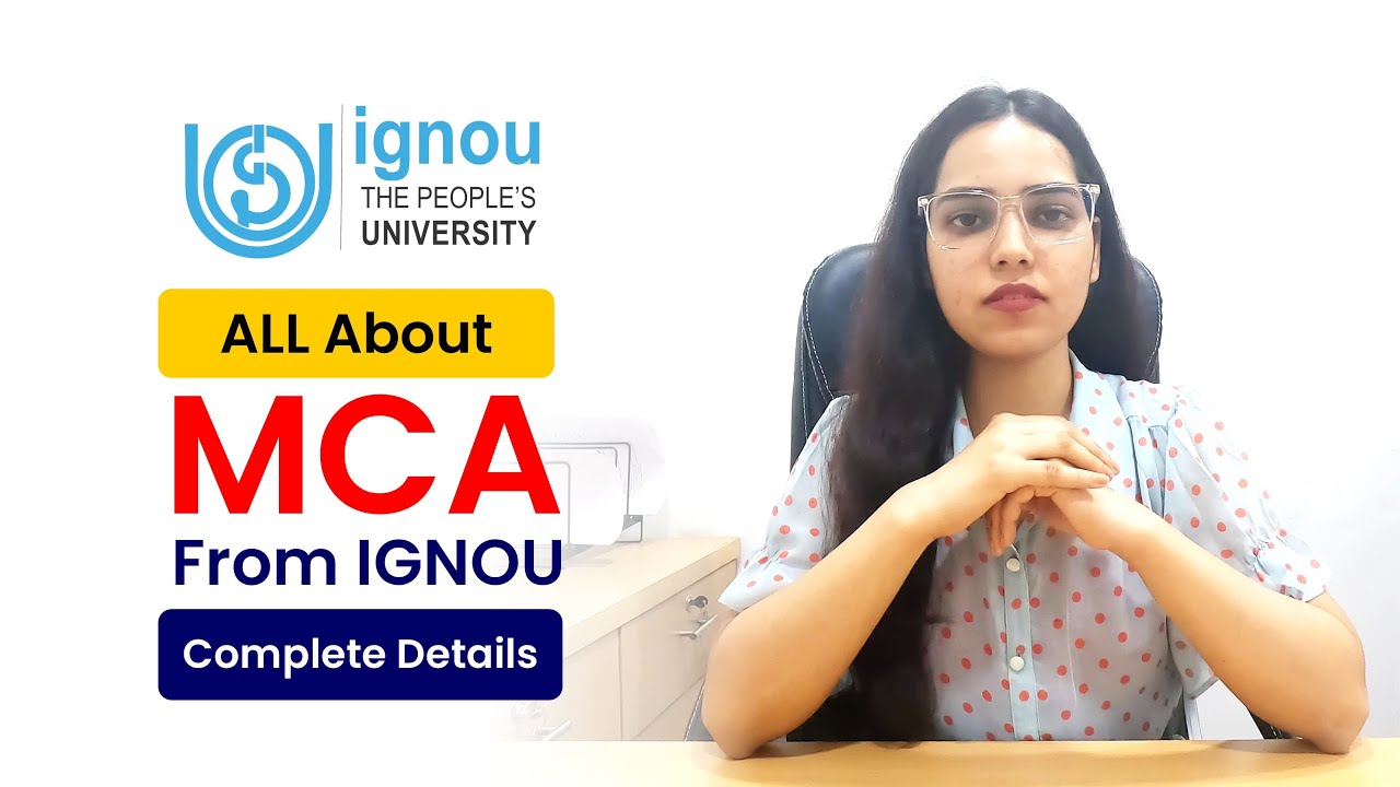 Is MCA Course from IGNOU Good or Bad? Complete Information for IGNOU MCA Course | Eligibility | Fee