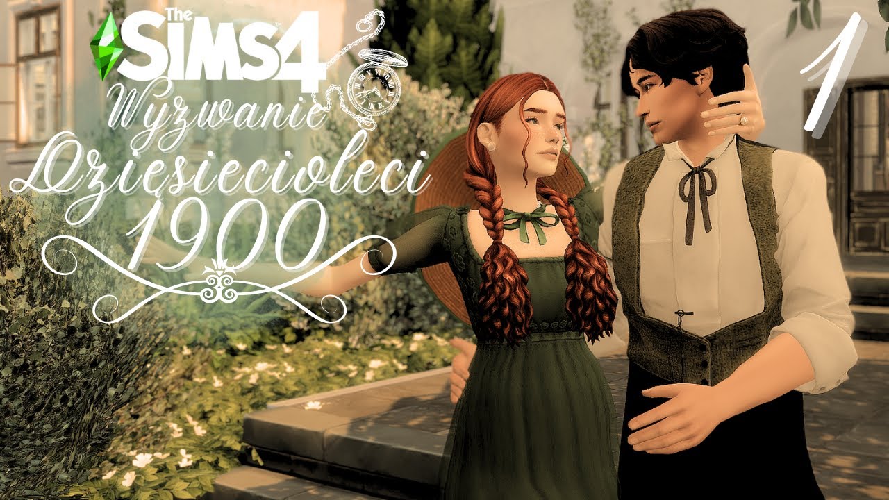 Zaczynamy nową dekadę! ⌛| Wyzwanie Dziesięcioleci: rok 1900 (odc.1) | The Sims 4