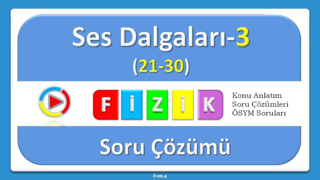 Ses Dalgaları SORU ÇÖZÜMÜ-3
