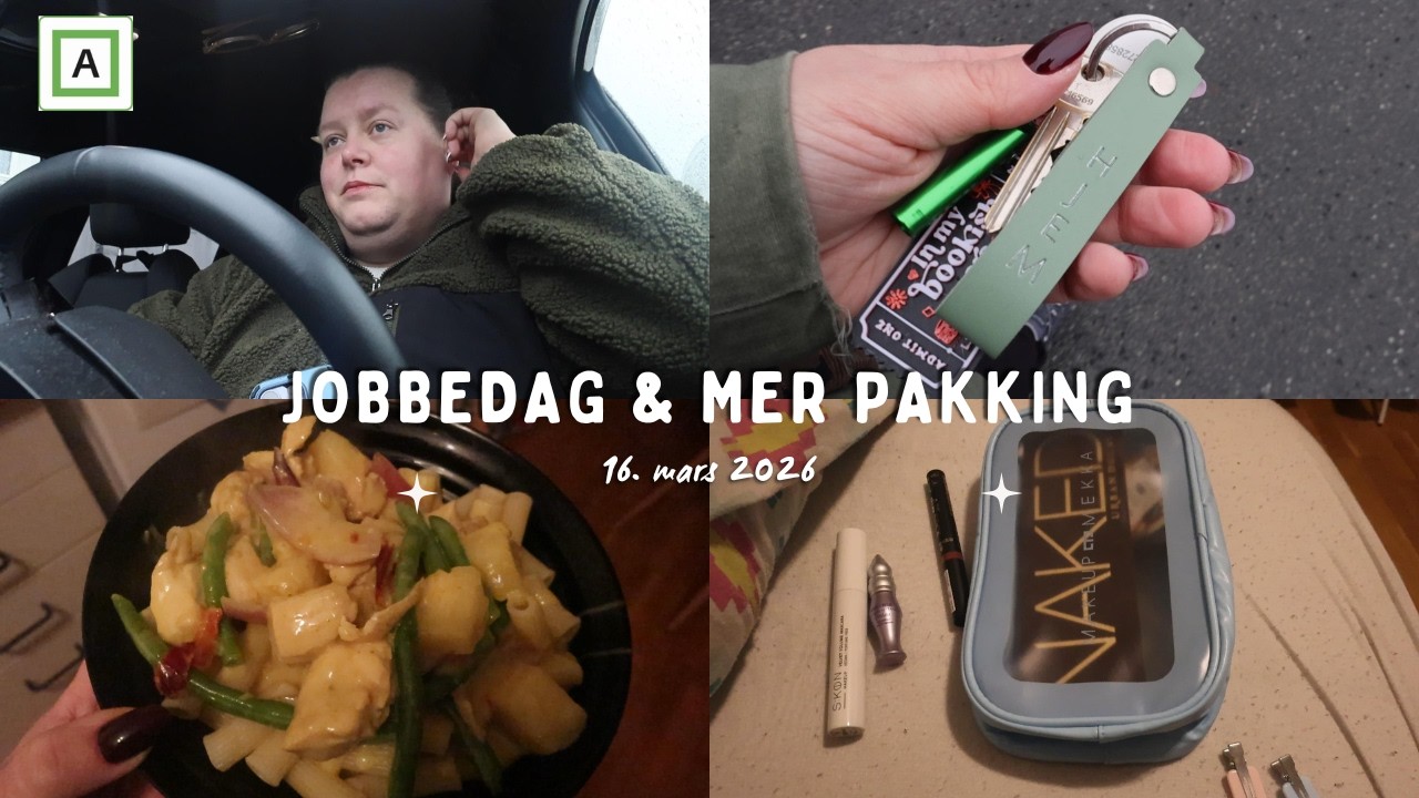 16.03.2026 | Jobbedag & mer pakking