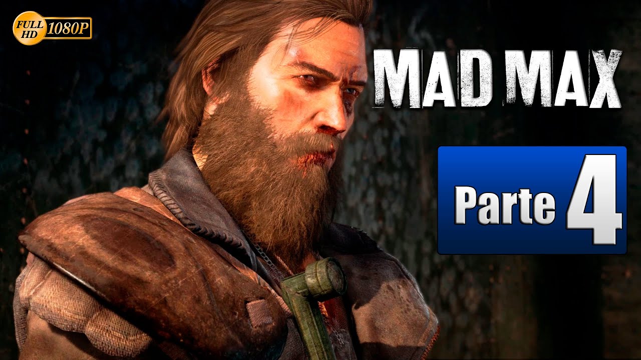 Mad Max Parte 4 Gameplay Español 1080p 60fps | La Garra PC/PS4/XboxOne