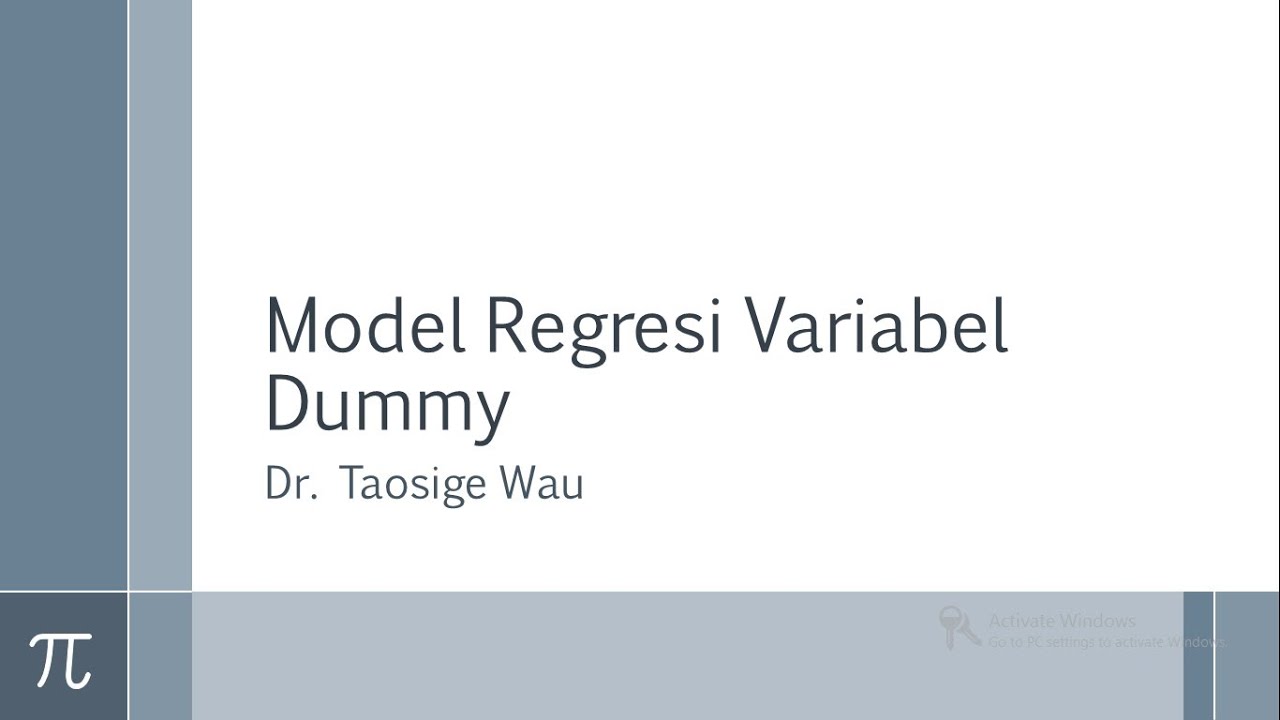 Model Regresi Variabel Dummy | Ekonometrika