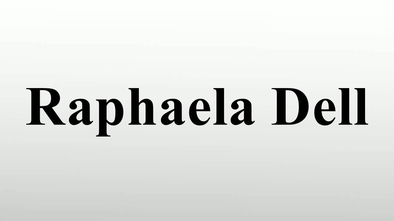 Raphaela Dell