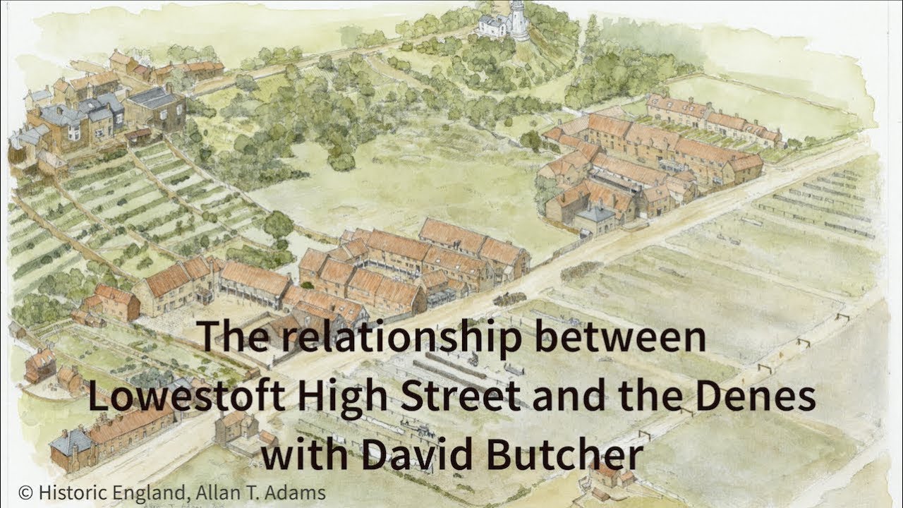 Discover The Historic Relationship Between Lowestoft High Street & The Denes | Sunrise Studios