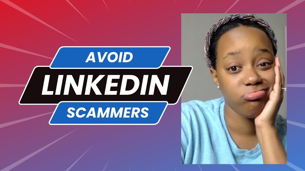 LinkedIn Scams | 5 Things that are RED FLAGS