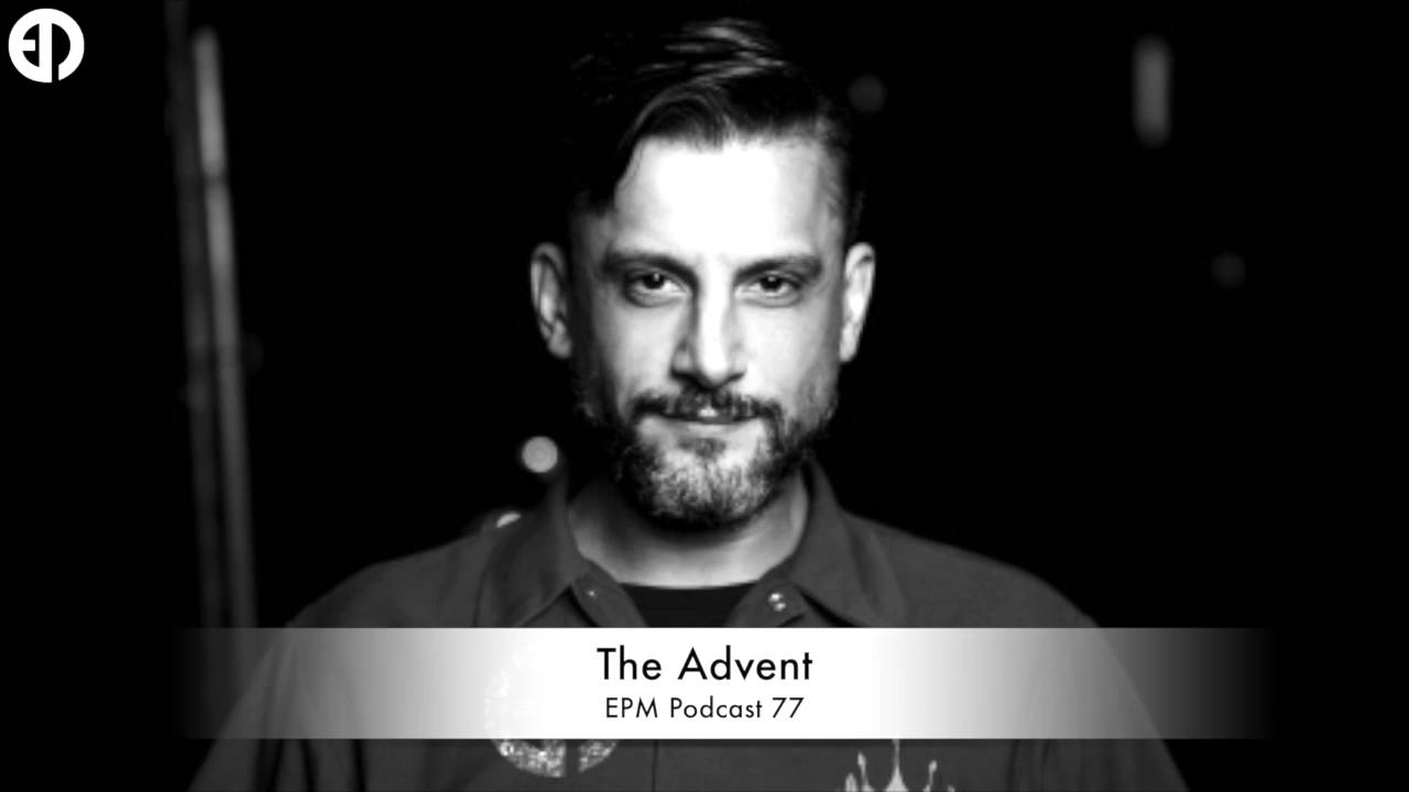 EPM Podcast #77 - The Advent