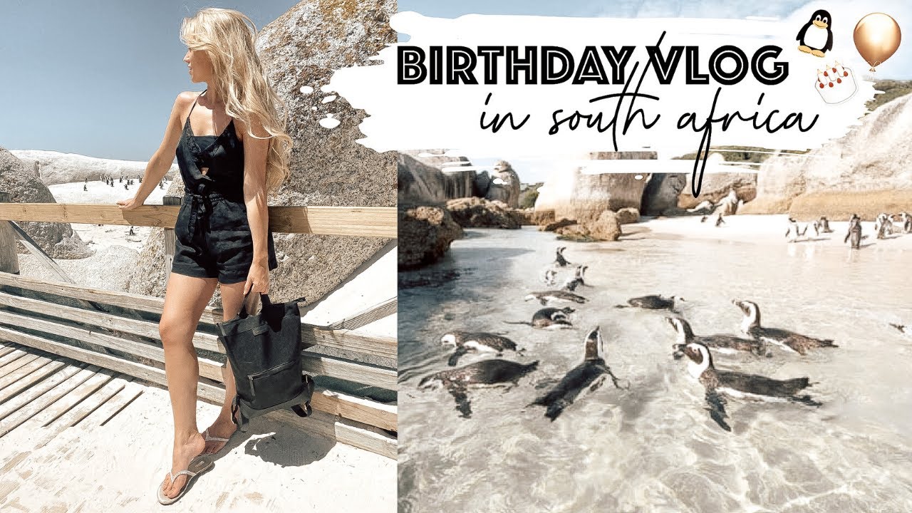 BIRTHDAY VLOG | TURNING 28 IN CAPE TOWN SOUTH AFRICA | Freya Farrington