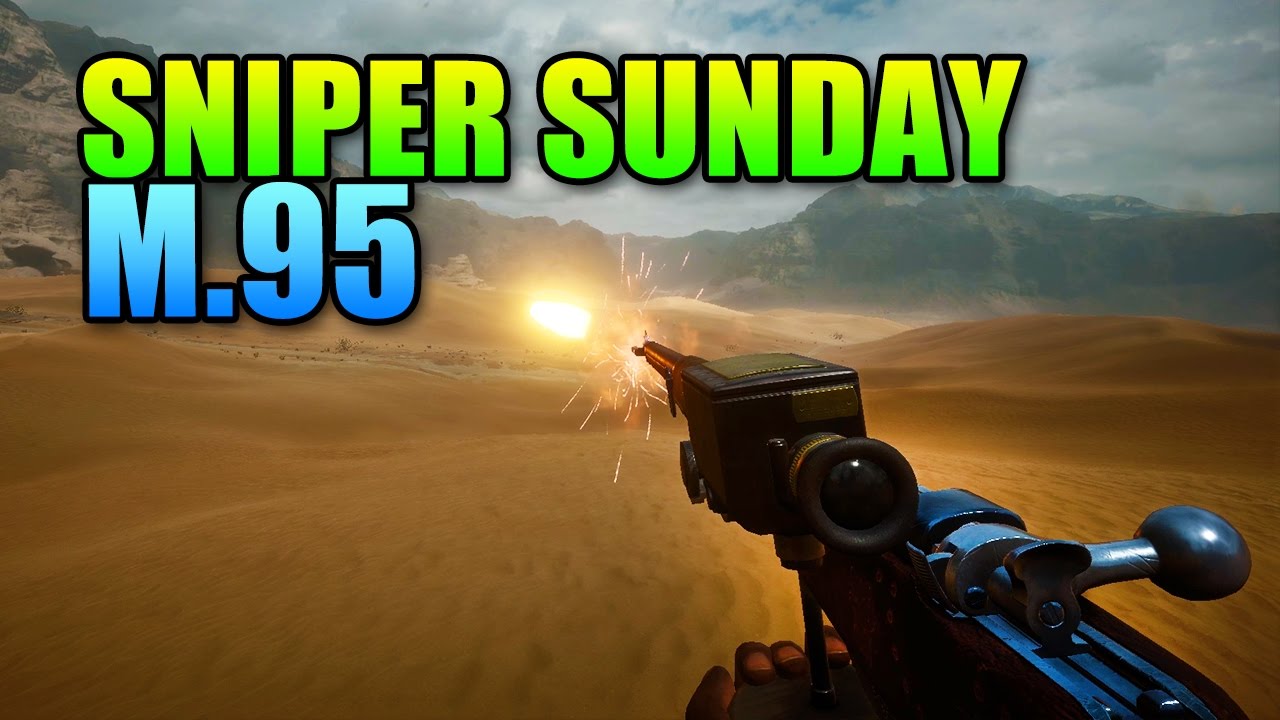 Sniper Sunday Gewehr M.95 - The BF4 Rifle | Battlefield 1 Scout Guide