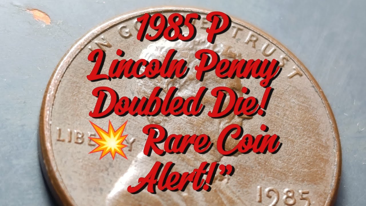 &ldquo;Rare 1985 Lincoln Penny Errors That Could Be Worth Big $$$&rdquo;1985LincolnPenny #CoinErrors #RareCoins 
