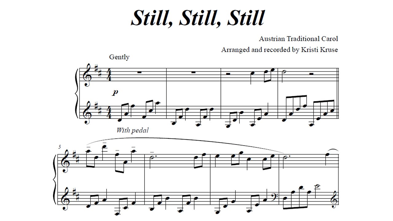 Still, Still, Still 🤍✨🤍 Christmas Lullaby - Austrian Traditional Carol