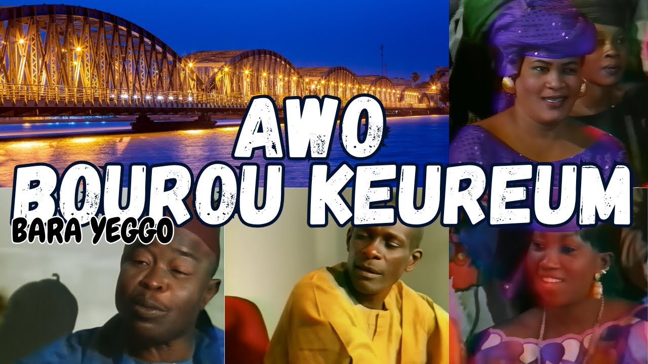 Awo Bourou Keureum 🎭 | Théâtre Sénégalais -  Avec Bara Yeggo
