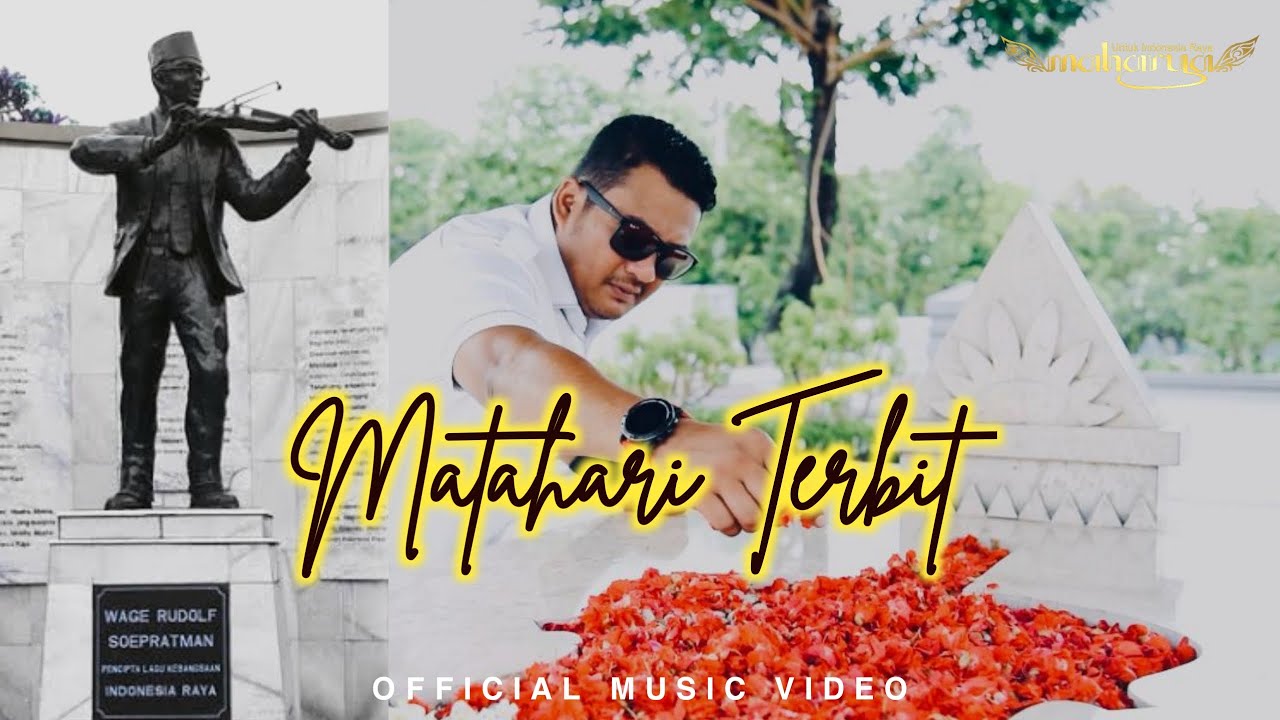 MATAHARI TERBIT | kolaborasi Karya Pahlawan nasional WR Soepratman dan Kelompok musik Maharya