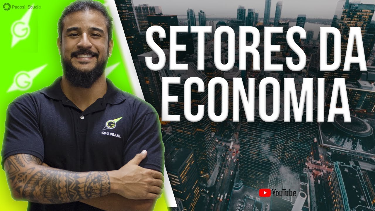Setores da Economia - Geobrasil {Prof. Rodrigo Rodrigues}