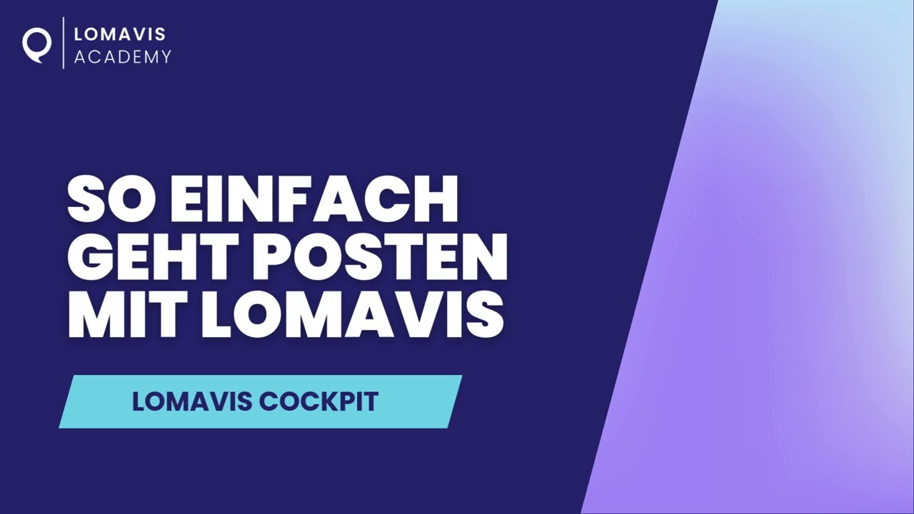 So einfach posten mit Lomavis | Lomavis Academy