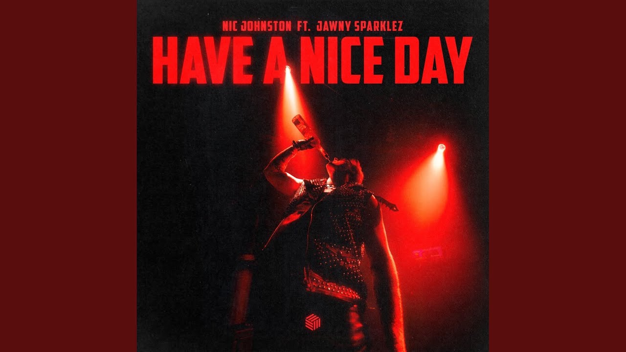Have A Nice Day