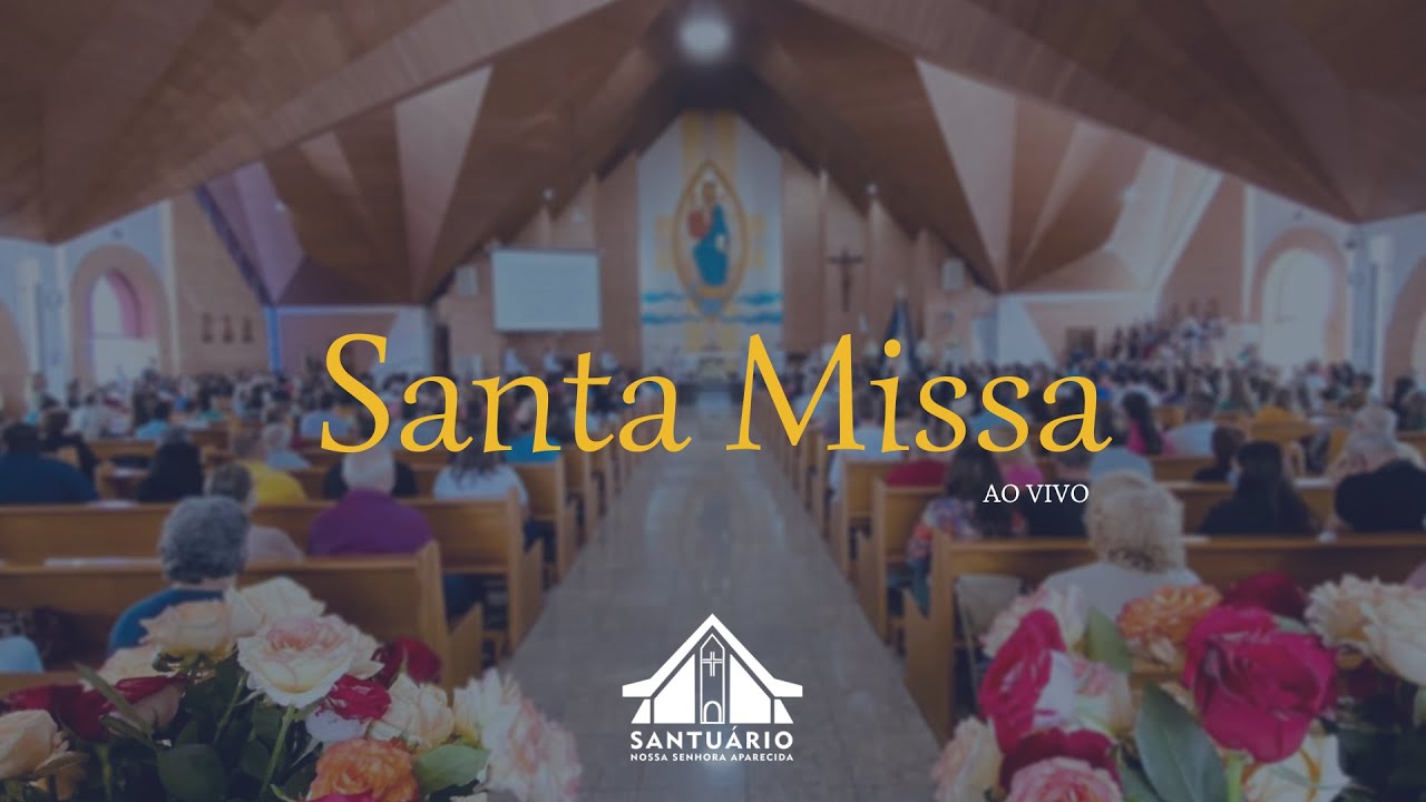 SANTA MISSA - DOZENA EM HONRA A NOSSA SENHORA APARECIDA - 12/02/2026 - 19:30h