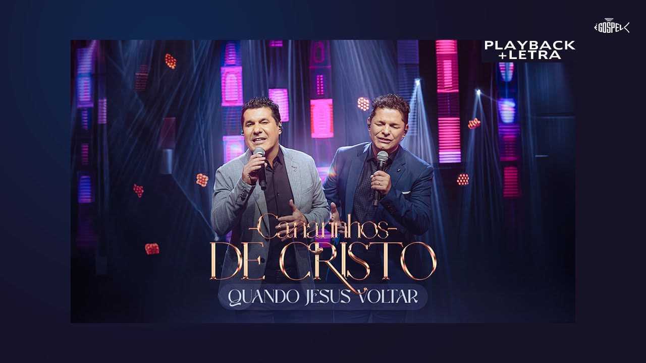 Canarinhos de Cristo - Quando Jesus Voltar | Playback Com Letra