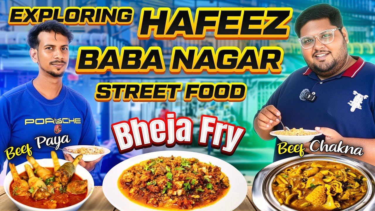 Hafez Baba Nagar Street Food