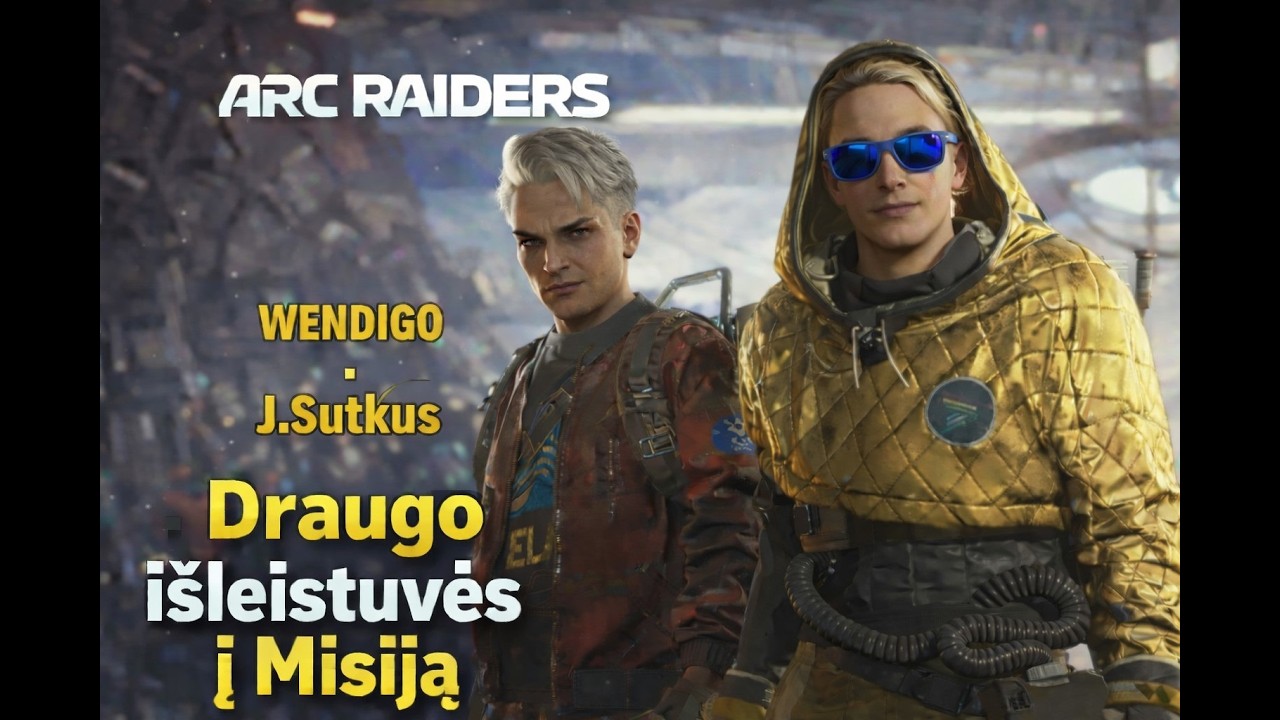 Arc Raiders zaidziam PvE. su 