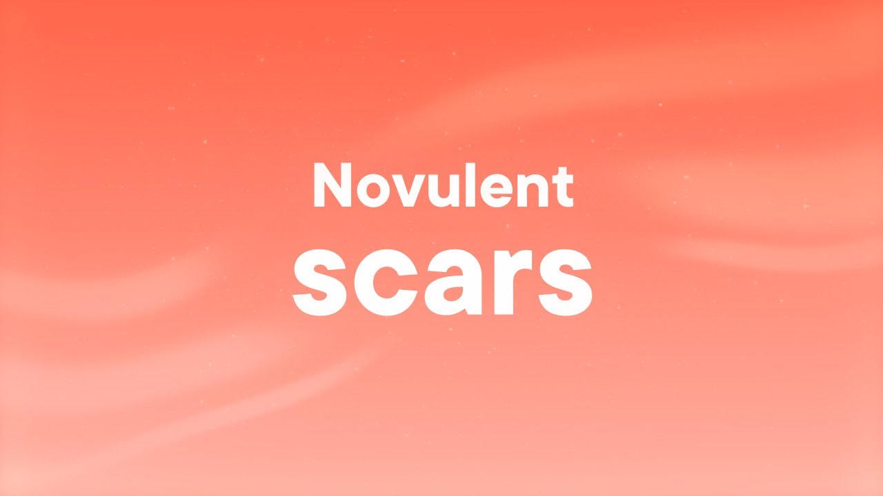 Novulent - scars (Lyrics)