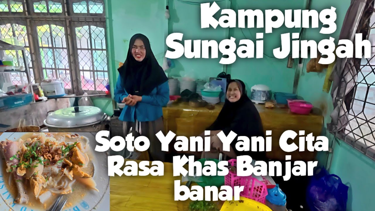 Soto Yana -Yani Cita Rasa Legendaris Soto Banjar