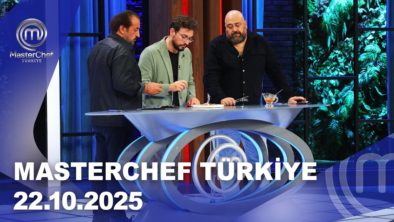 MasterChef T&uuml;rkiye | 22.10.2025 @masterchefturkiye