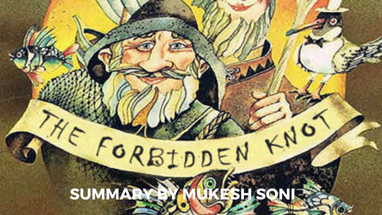 The Forbidden Knot : An Estonian Tale : BU : 1st Sem. B.Sc. English