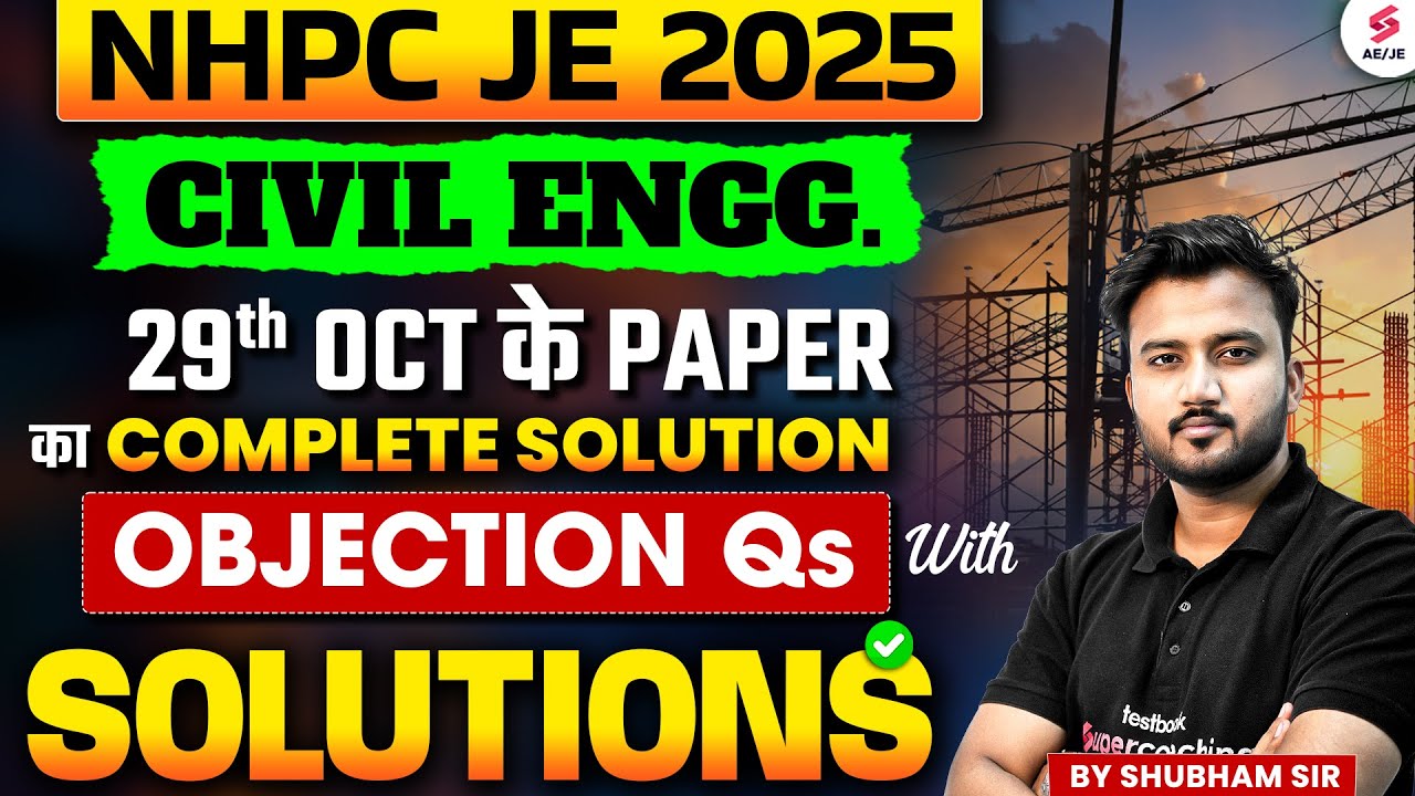 NHPC JE 2025 Classes | NHPC JE Civil Previous Year Question Paper Complete Solution by Shubham Sir