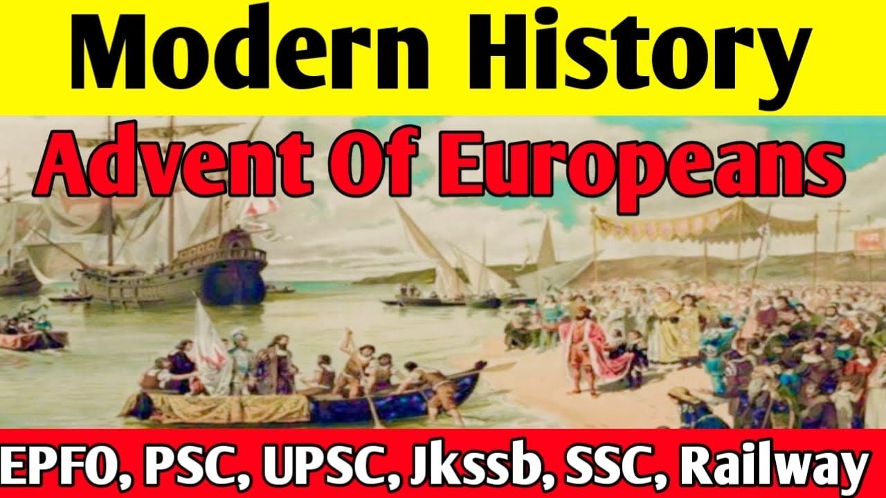 Advent of Europeans :Modern history mcqs || for all competitive exams @jkexamstutorial