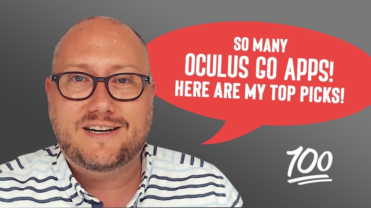 Top 5 Oculus Go Apps After 1 Month