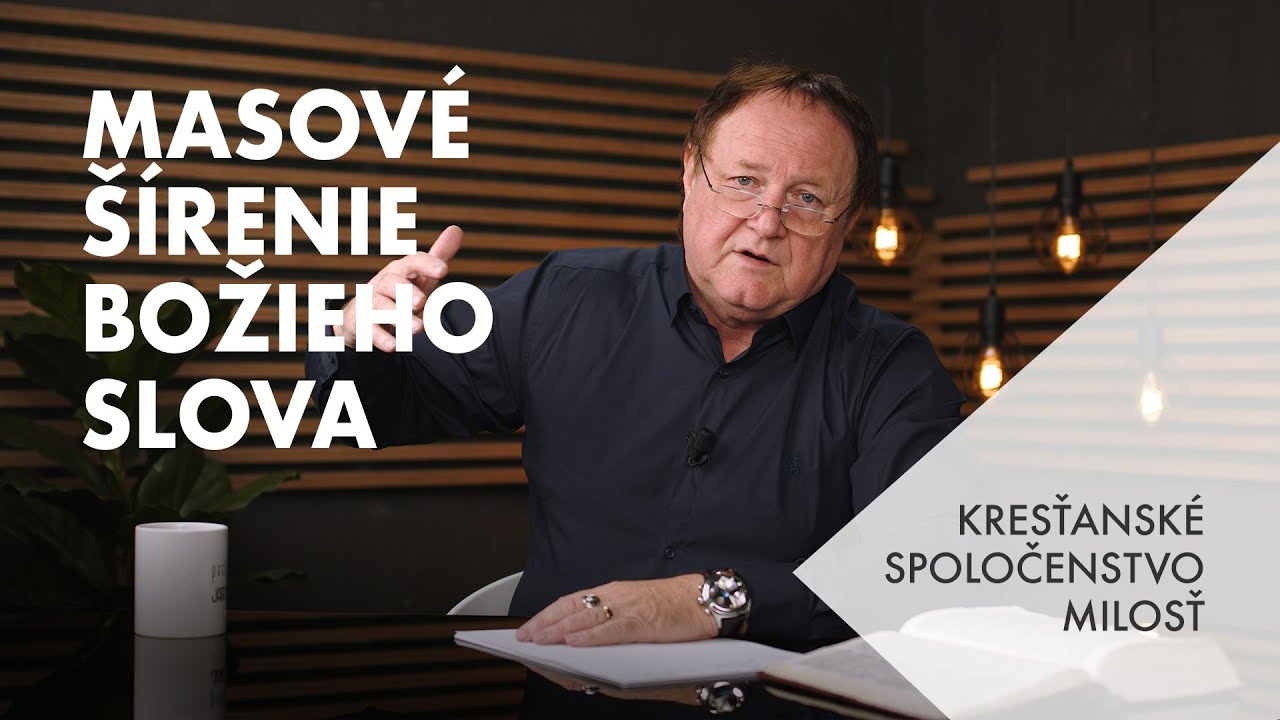 Masové šírenie Božieho slova  |  Jaroslav Kříž
