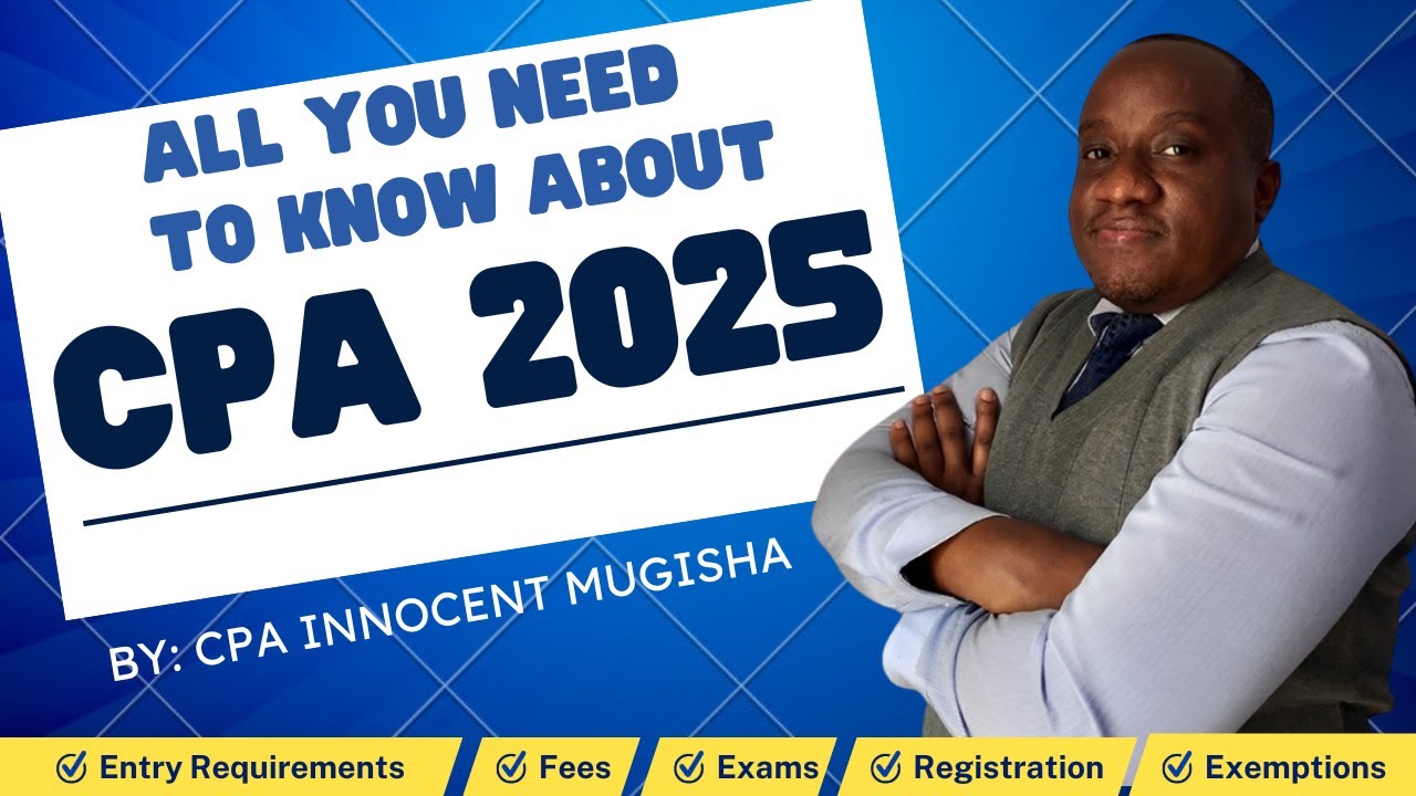 CPA Uganda Course | New Intake 2025 Details