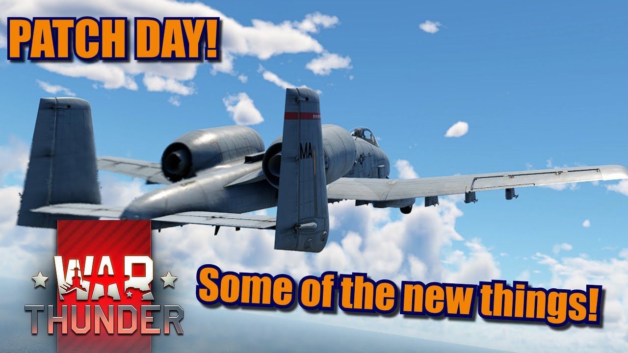 War Thunder PATCH DAY 