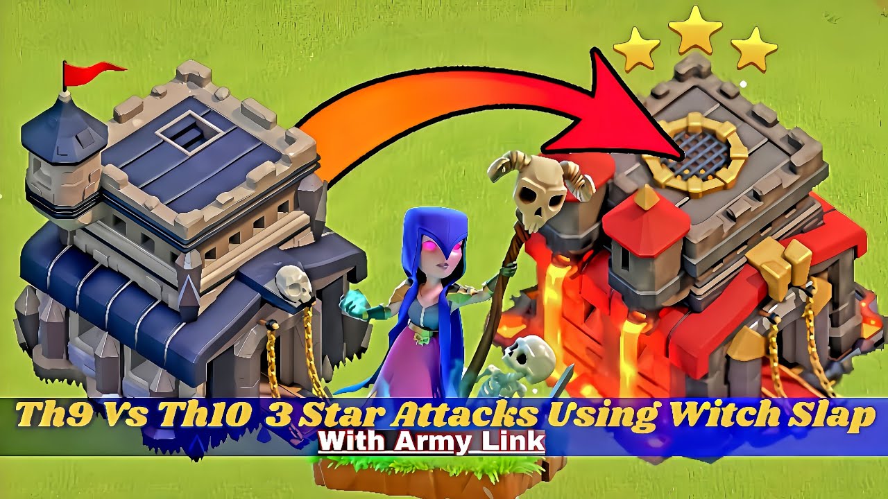 Th9 Vs Th10 3* Attacks Using Witch Slap|Th9 GoWiWi🏆Pushing Strategy |Witch Healer#coc#th9vsth10