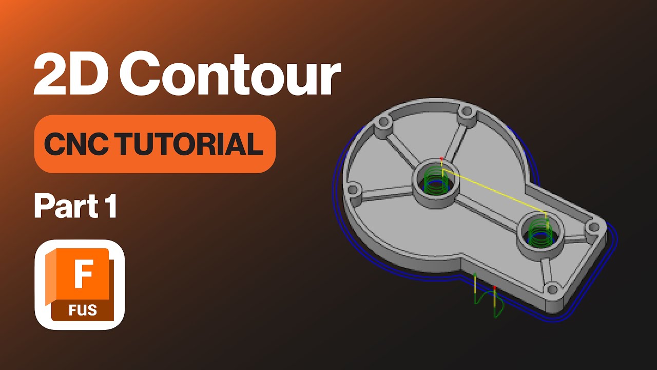 CNC Tutorial: Toolpaths - 2D Contour