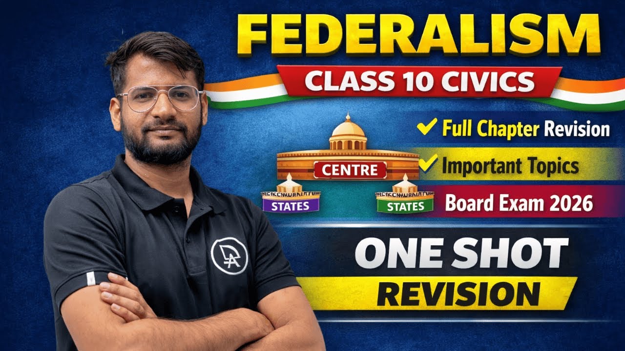 Federalism Class 10 Civics | Chapter 2 One Shot Revision 🔥 | Board Exam 2026