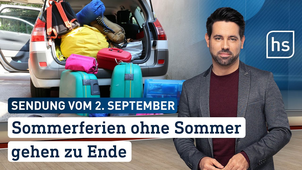 Sommerferien ohne Sommer gehen zu Ende | hessenschau vom 02.09.2023