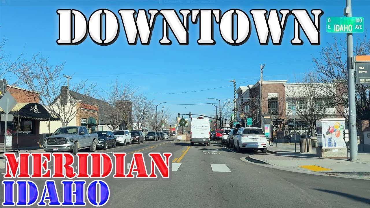 Meridian - Idaho - 4K Downtown Drive