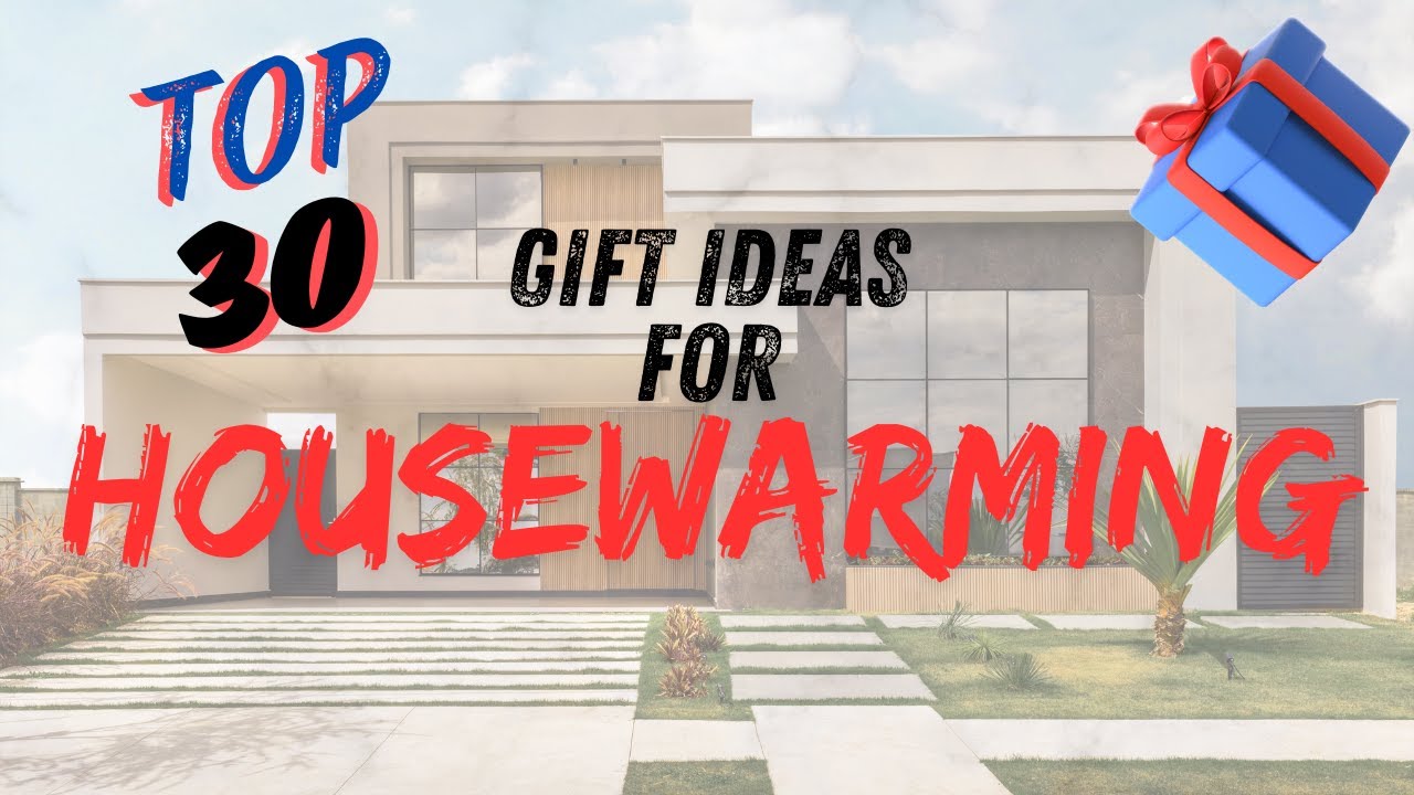Top 30 Gift Ideas for Housewarming | House Opening | House Inauguration