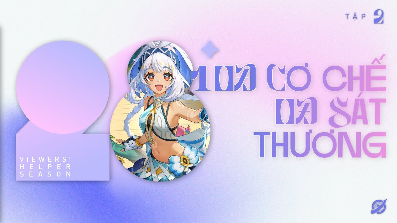 [VHS28E2] 10Đ CƠ CHẾ, 0Đ SÁT THƯƠNG | Giúp Viewer vượt La Hoàn 5.6.1 #genshinimpact