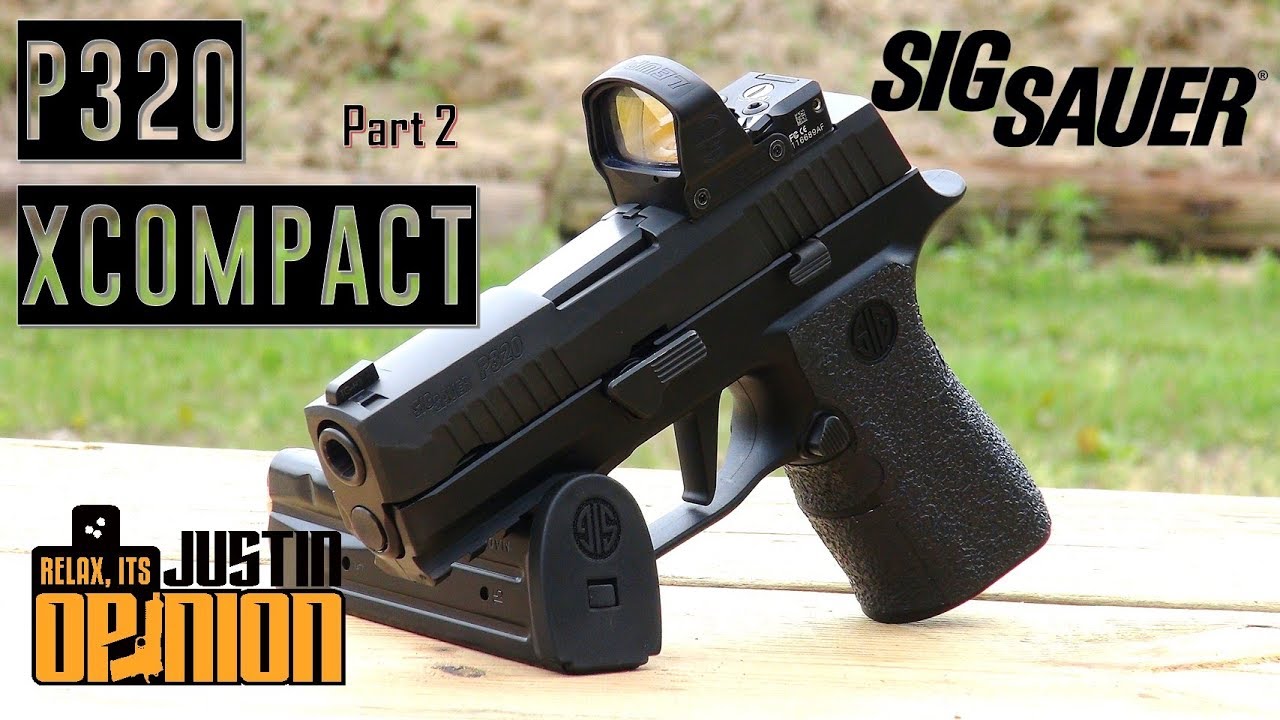 SIG Sauer P320 XCOMPACT - Part 2