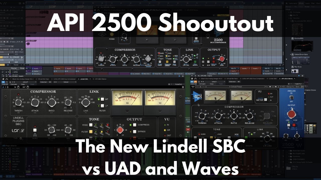 API 2500 Shootout | The New Lindell SBC vs UAD and Waves