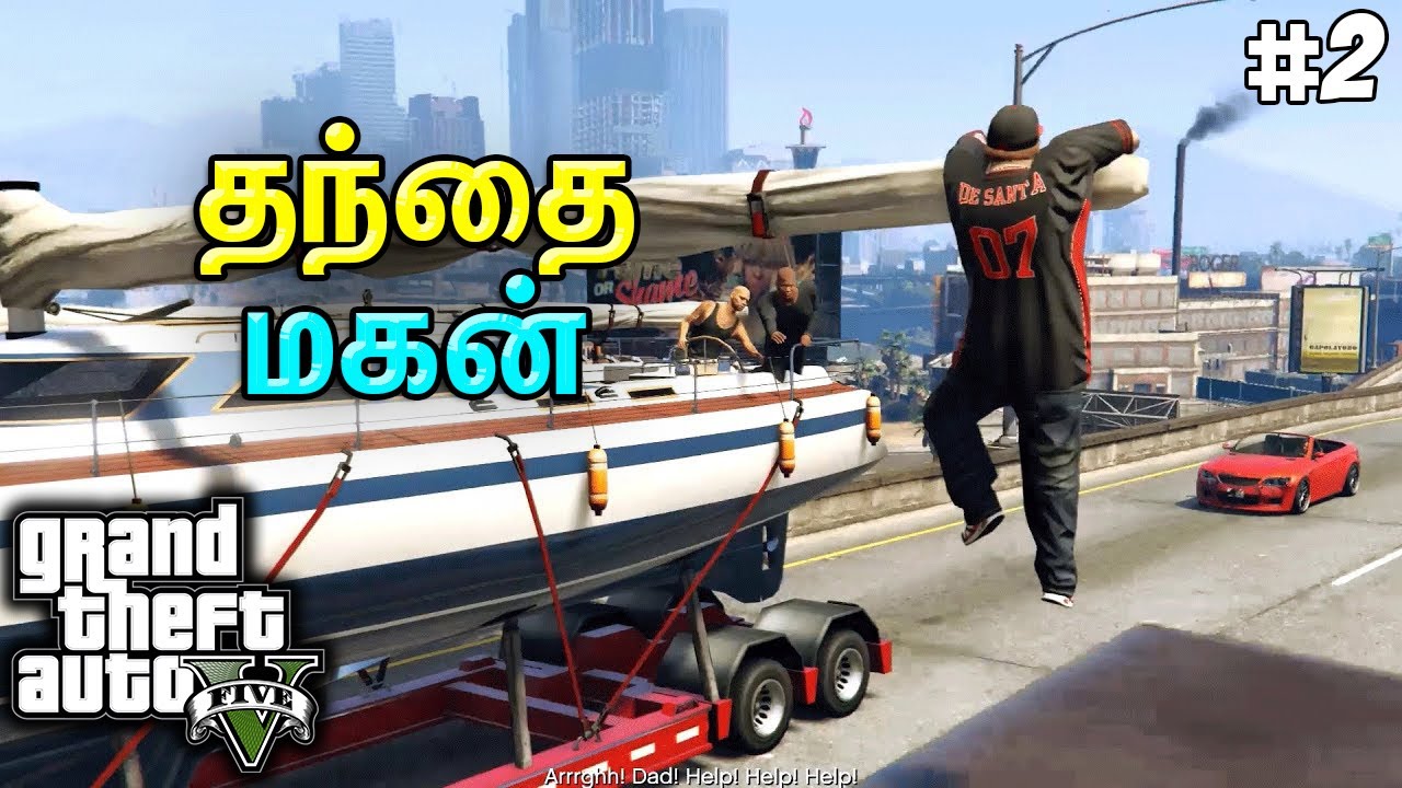 GTA 5 Tamil Dubbed Episode 2 - Father and Son | Games Bond