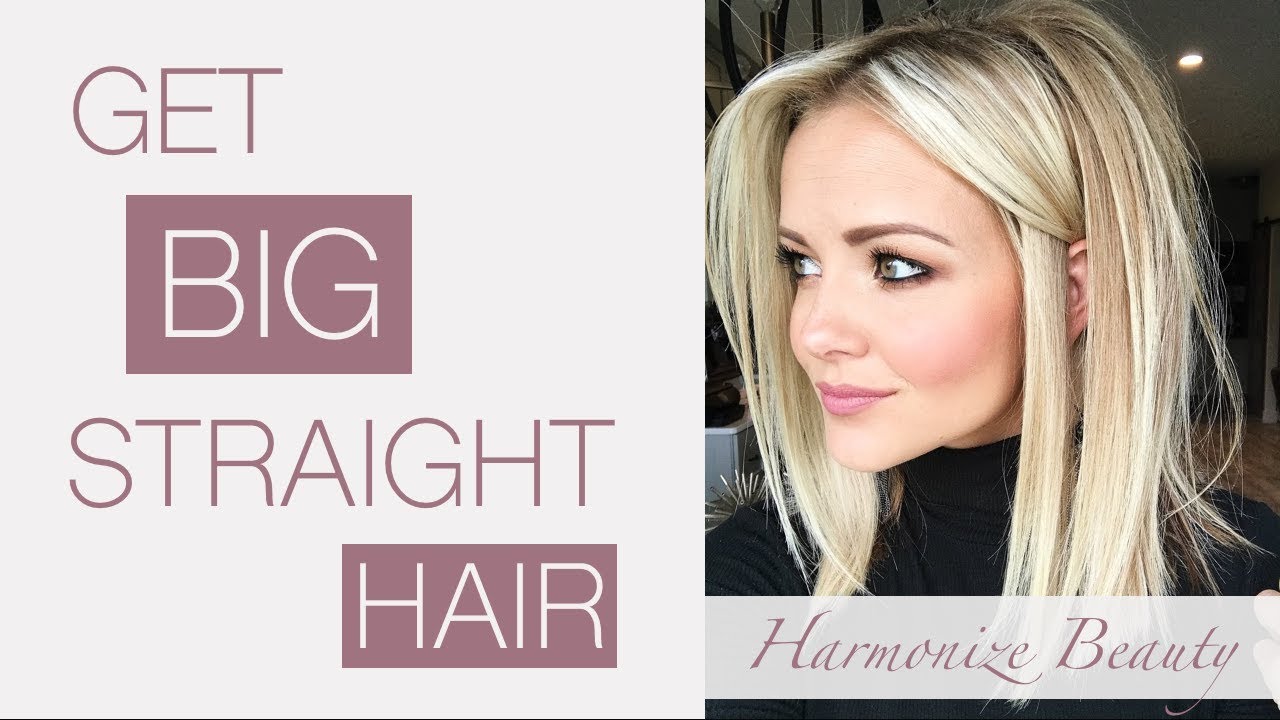 How to get BIG straight hair! - Harmonize_ Beauty