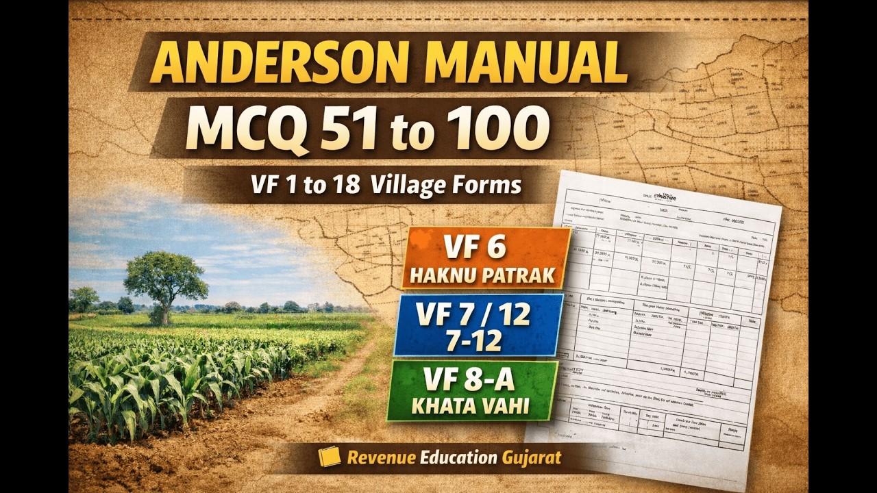 Anderson Manual Village Forms MCQ | Questions 51 to 100 | VF 1 to 18 | HRQ / Revenue Exam