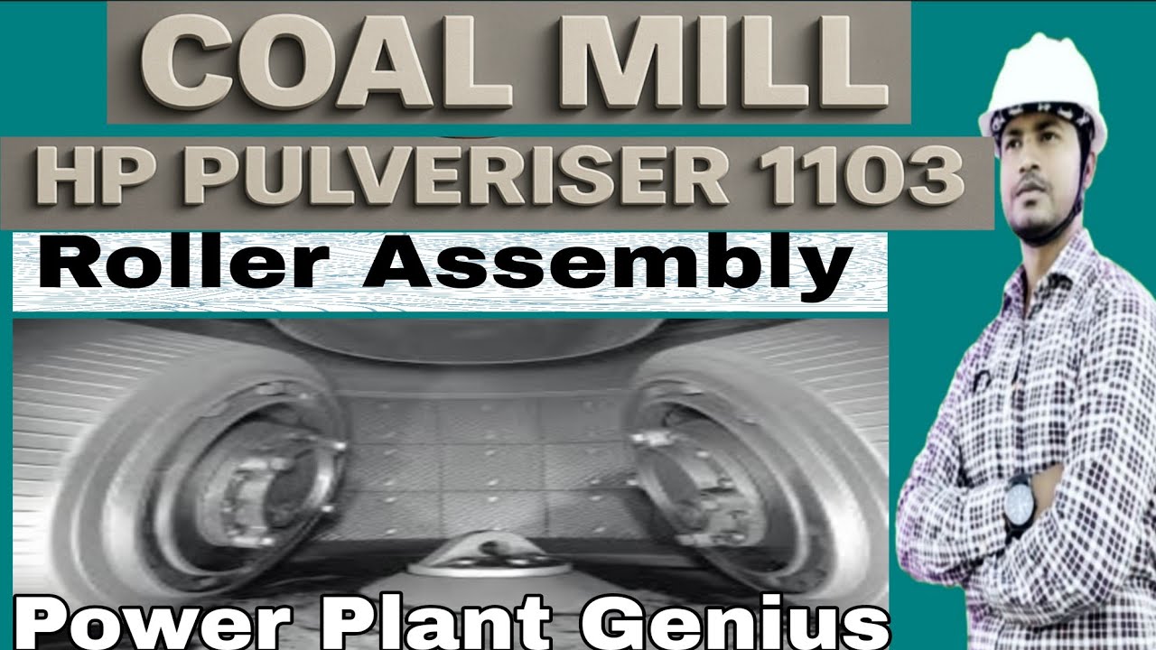HP1103 Coal Mill Roller Assembly | Bowl Mill roller Maintenance Step-by-Step (Hindi)