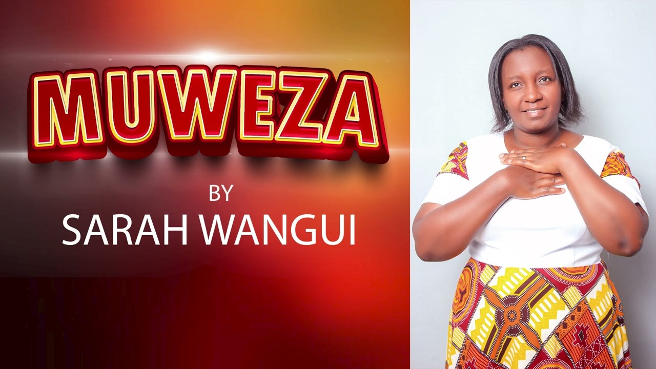 Sarah Wangui - Muweza (Official Music Audio)