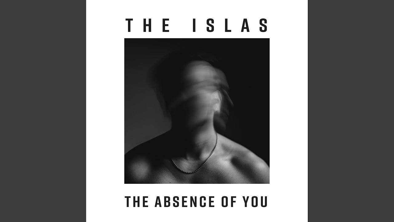 The Absence Of You