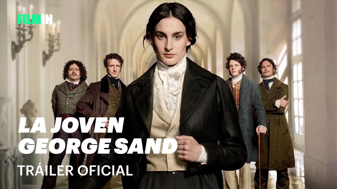 La joven George Sand - Tr&aacute;iler | Filmin